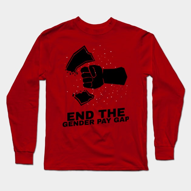 Let's End the Pay Gap ! Long Sleeve T-Shirt by ForEngineer